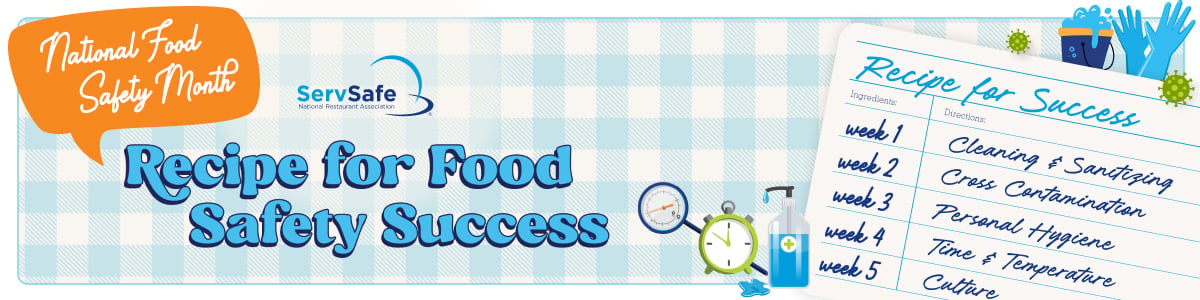 ServSafe - Recipe for Food Safety Success