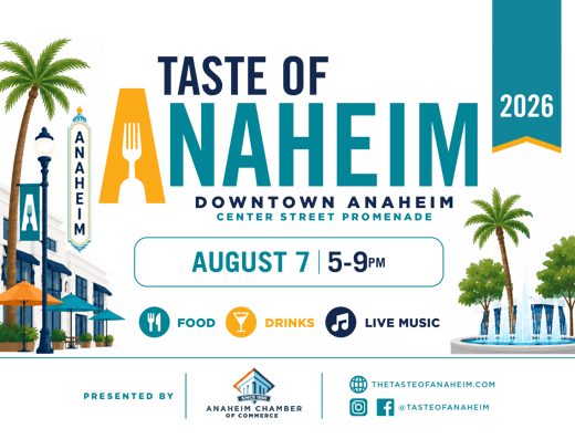 Join us for the 2026 Taste of Anaheim.