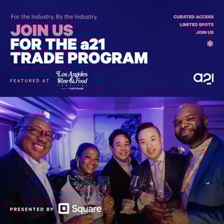 Join us for the a21 Trade Program.