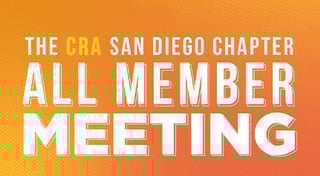 CRA SAN DIEGO CHAPTER ALL MEMBER MEETING