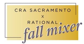 CRA_SAC_Rational_Fall_Mixer_09.15.26