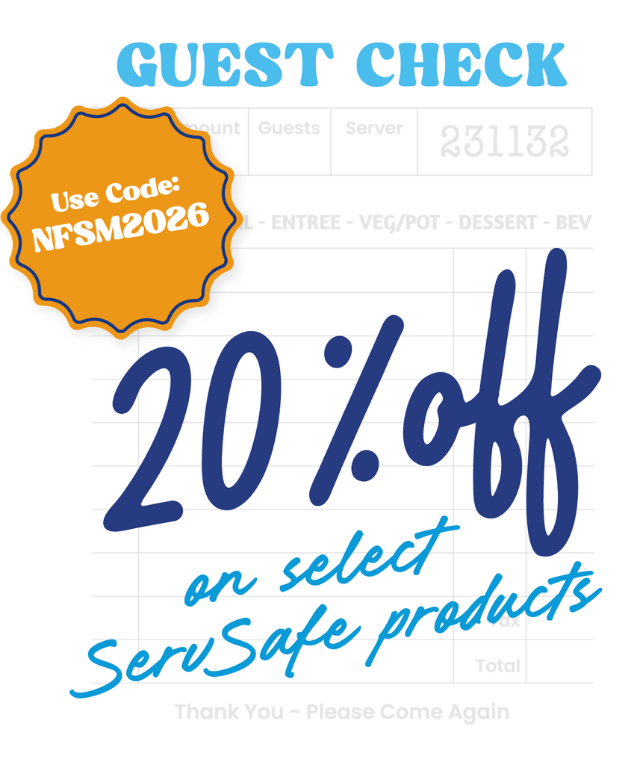 Save 20% on select ServSafe products with code NFSM2026